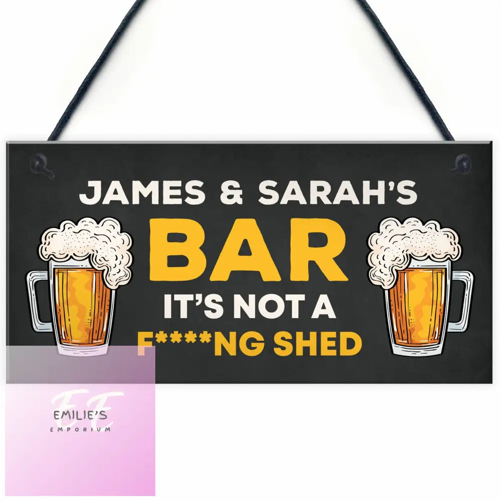 Funny Rude Personalised Bar Sign