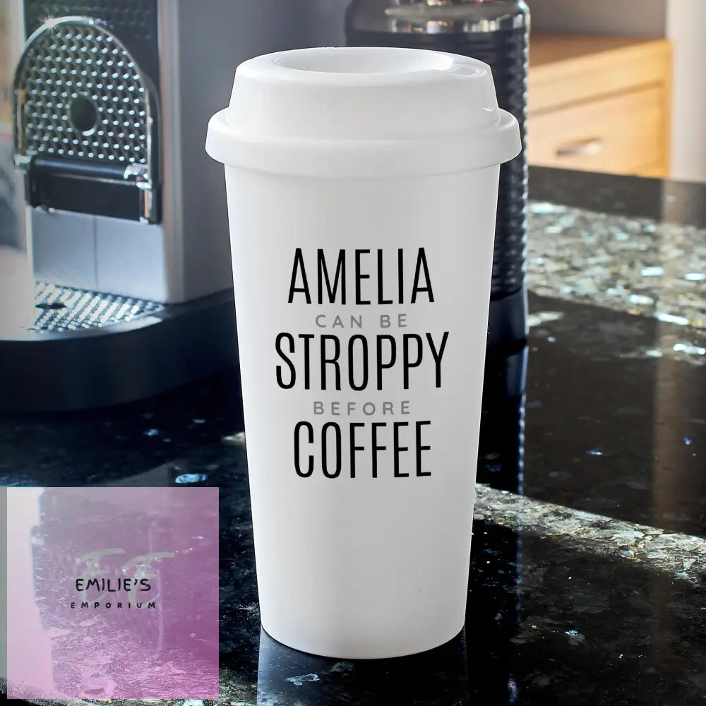 Personalised Black Text Slogan Insulated Reusable Eco Travel Cup Cup