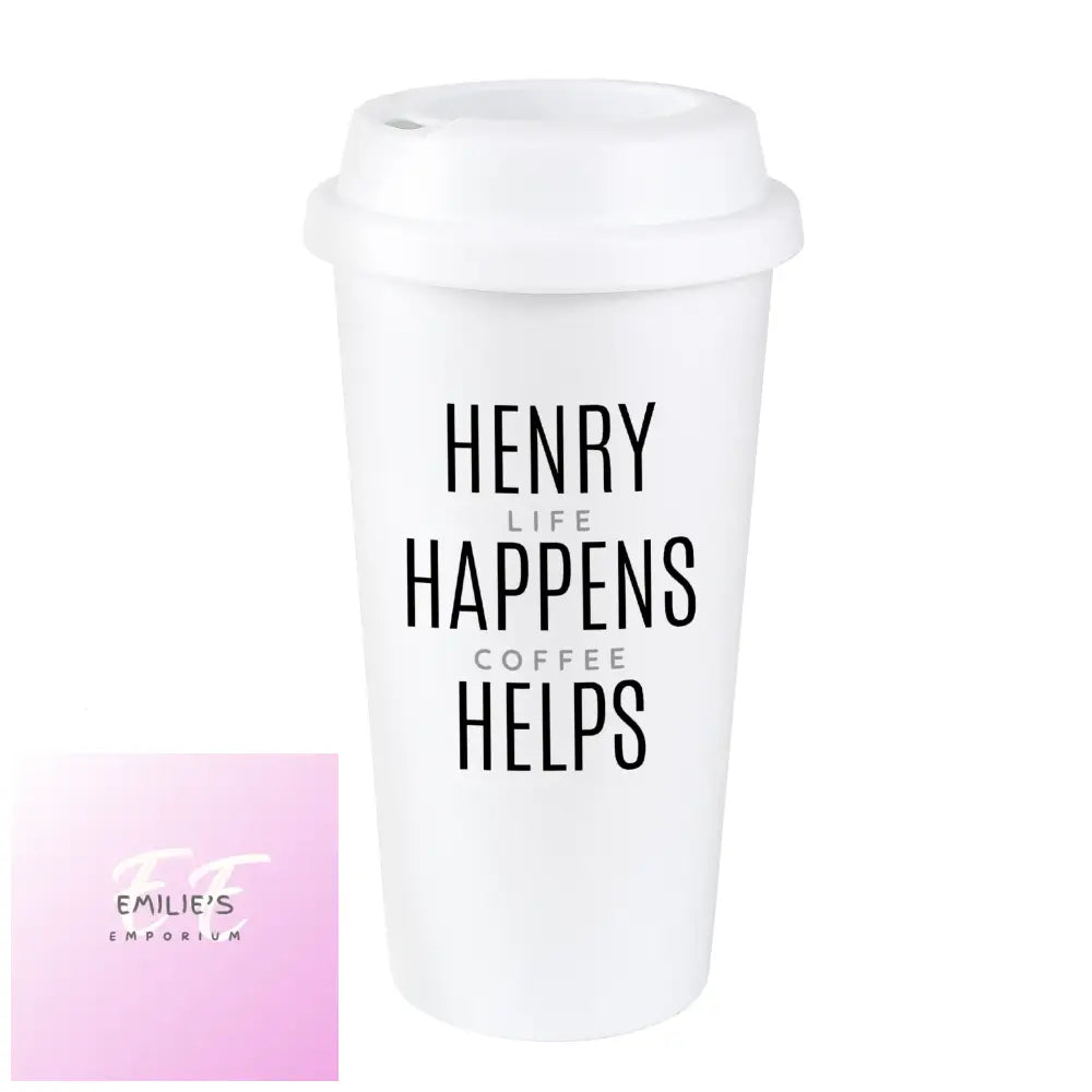 Personalised Black Text Slogan Insulated Reusable Eco Travel Cup Cup