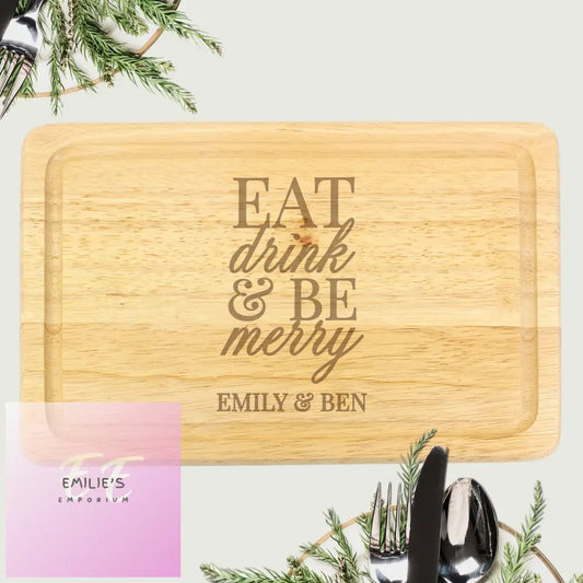 Personalised Eat Drink & Be Merry Rectangular Chopping Board