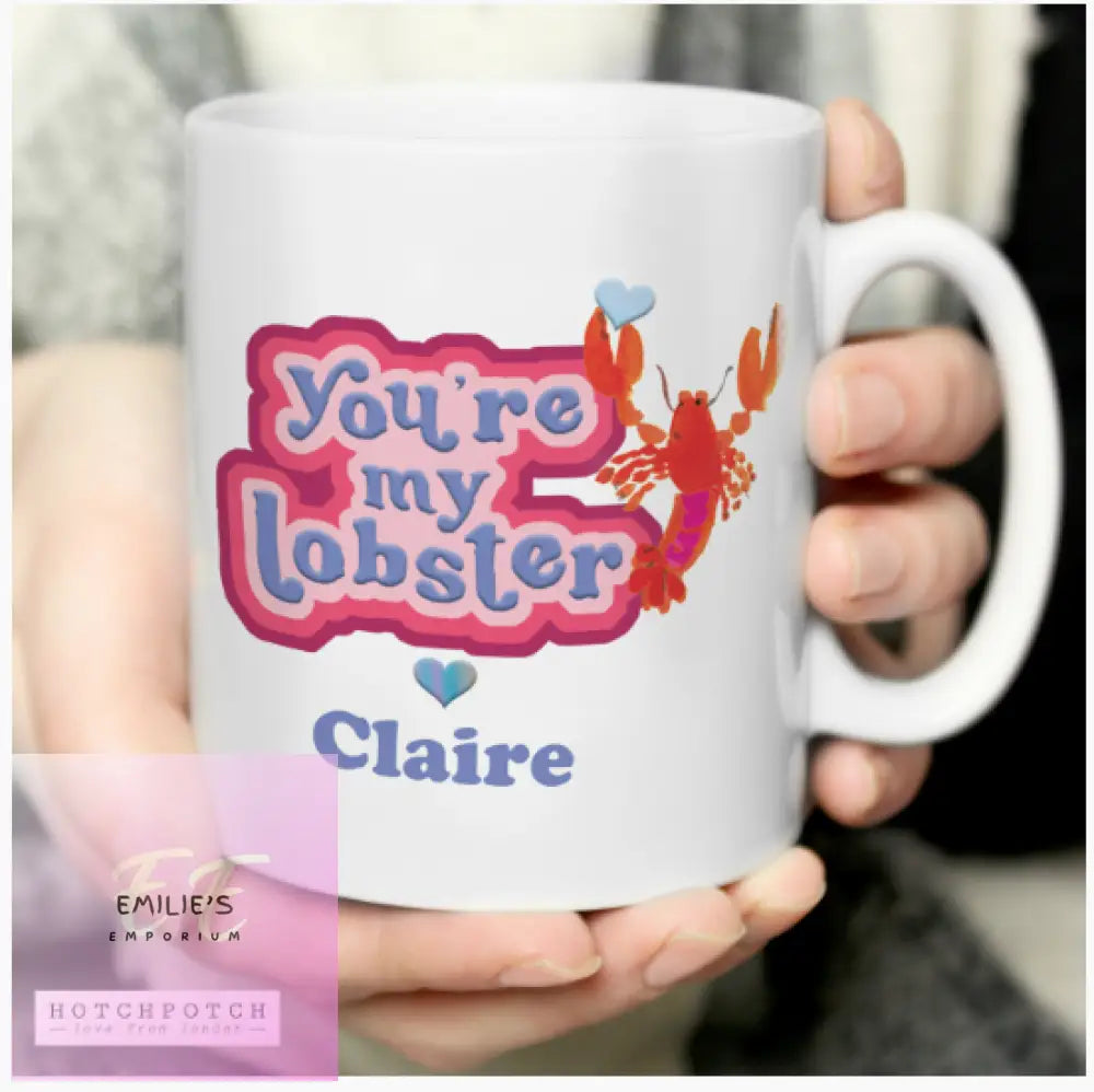 Personalised Hotchpotch Youre My Lobster Mug