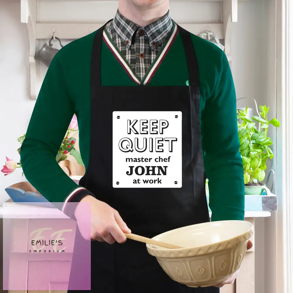 Personalised Keep Quiet Black Apron