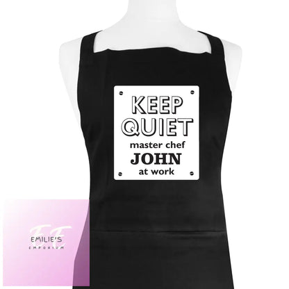 Personalised Keep Quiet Black Apron