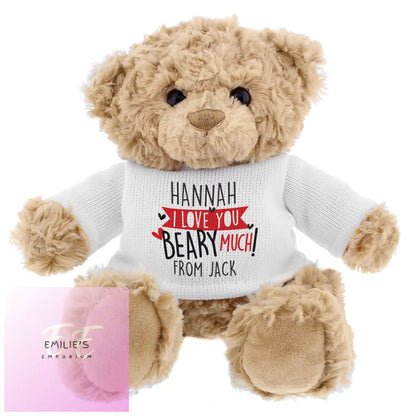 Personalised Love You Beary Much Teddy Bear