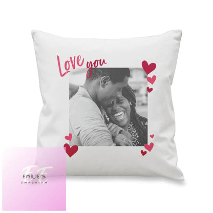 Personalised Love You Photo Upload Cushion