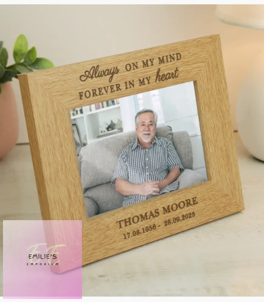 Personalised Memorial Always In My Heart 6X4 Wooden Photo Frame