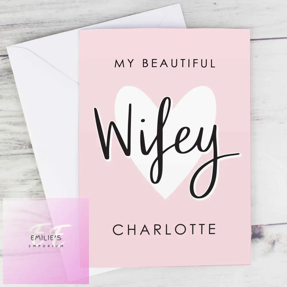 Personalised My Beautiful Wifey Card