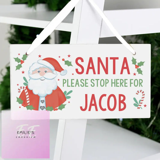 Personalised Santa Stop Here Wooden Sign