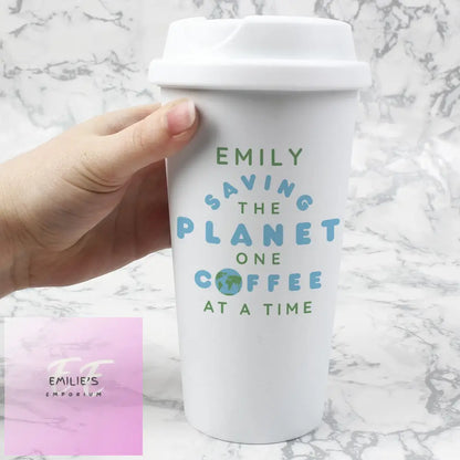 Personalised Saving The Planet Insulated Reusable Eco Travel Cup Cup