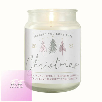 Personalised Sending You Love Christmas Large Scented Jar Candle