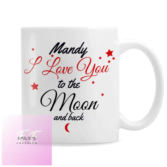 Personalised To The Moon & Back Mug