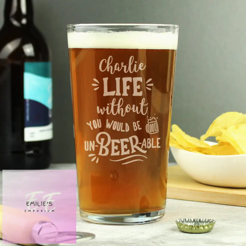 Personalised Un-Beer-Able Pint Glass