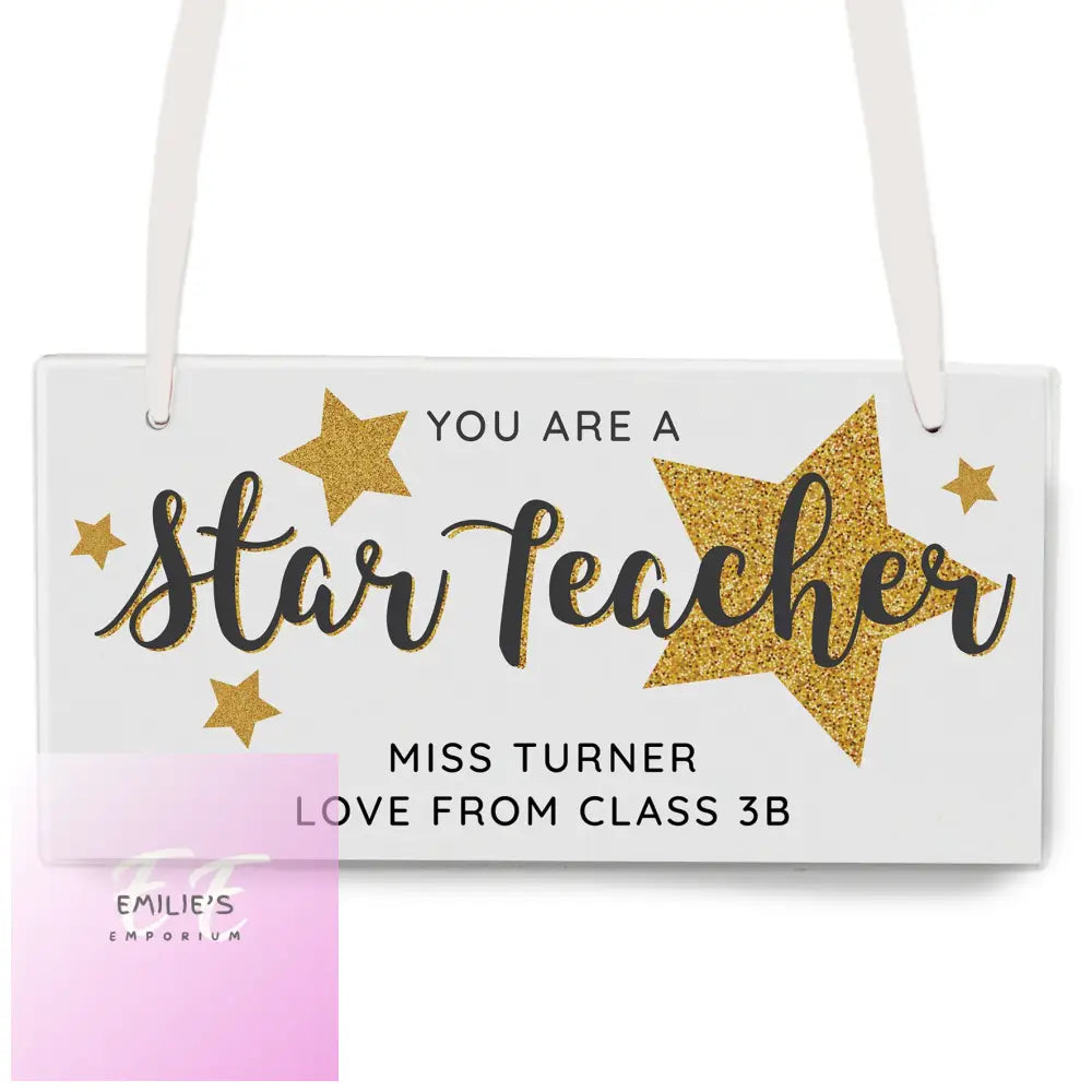 Personalised You Are A Star Teacher Wooden Sign