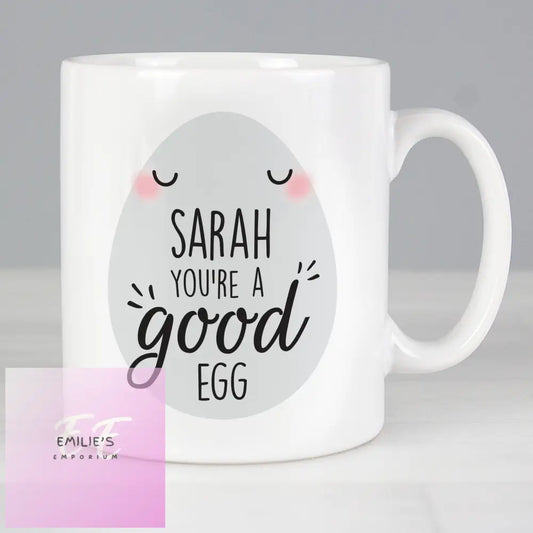 Personalised Youre A Good Egg Mug