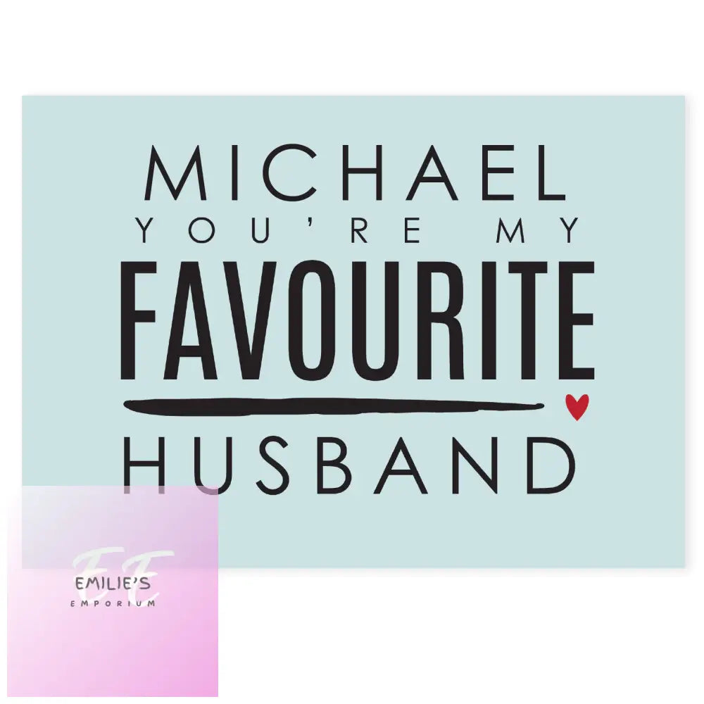 Personalised Youre My Favourite Husband Card